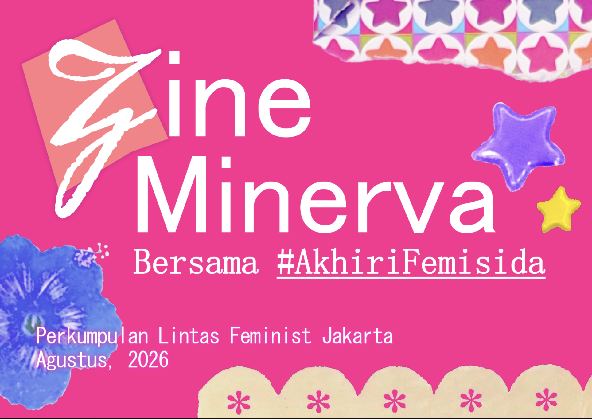 Zine Minerva Bersama #AkhiriFemisida